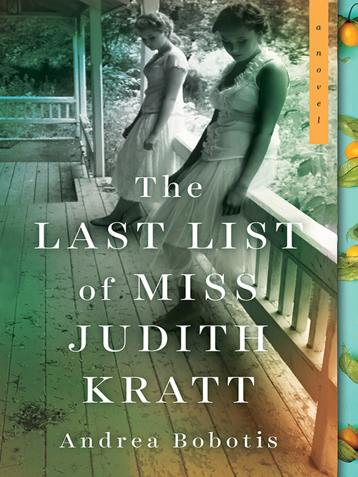 Title details for The Last List of Miss Judith Kratt by Andrea Bobotis - Wait list